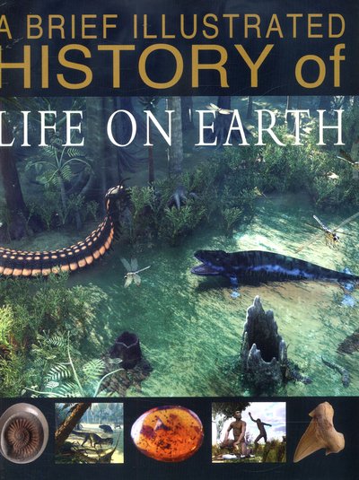 Cover for Steve Parker · A Brief Illustrated History of Life on Earth (Gebundenes Buch) (2017)