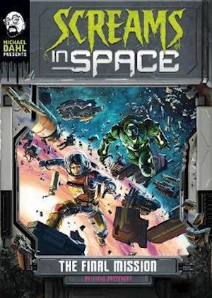 Screams in Space Pack A of 4 - Screams in Space - Ailynn Collins - Books - Capstone Global Library Ltd - 9781474772051 - October 3, 2019