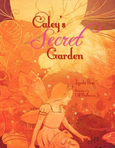 Cover for Lynda Page · Caley's Secret Garden (Pocketbok) (2012)