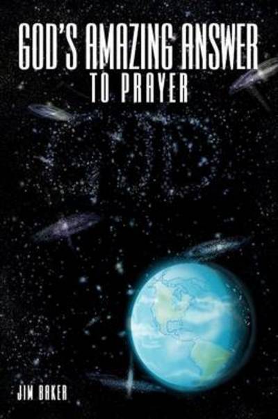 Cover for Jim Baker · God's Amazing Answer to Prayer (Pocketbok) (2012)