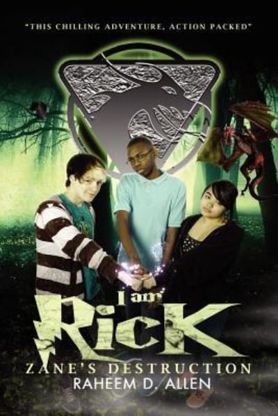 Cover for Raheem D Allen · I Am Rick: Zane's Destruction (Paperback Bog) (2012)
