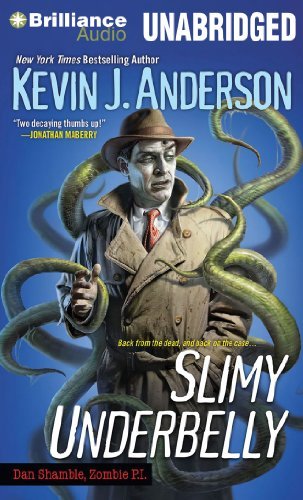 Cover for Kevin J. Anderson · Slimy Underbelly (Dan Shamble, Zombie P.i. Series) (MP3-CD) [Mp3 Una edition] (2014)