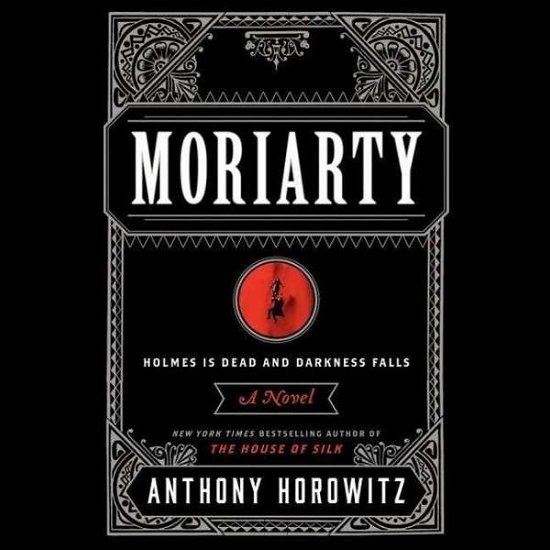Cover for Anthony Horowitz · Moriarty (CD) (2014)