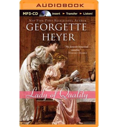 Cover for Georgette Heyer · Lady of Quality (MP3-CD) [Mp3 Una edition] (2014)