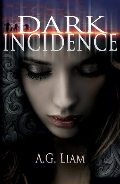 Cover for A G Liam · Dark Incidence (Paperback Book) (2014)