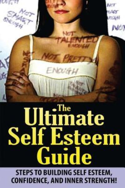 Cover for Jeffrey Powell · The Ultimate Self Esteem Guide (Paperback Book) (2014)