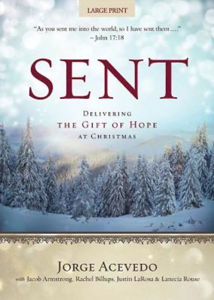 Cover for Jorge Acevedo · Sent: Delivering the Gift of Hope at Christmas (Paperback Book) (2015)