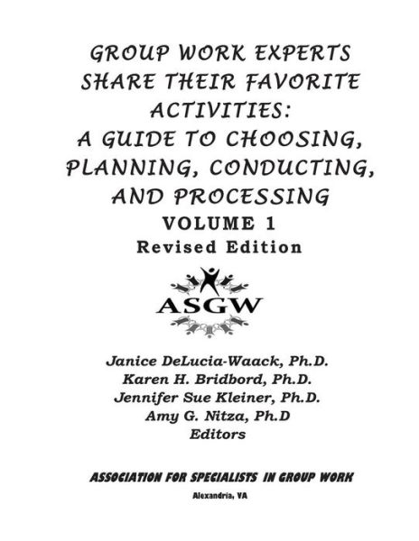 Cover for Karen Bridbord Ph D · Group Work Experts Share Their Favorite Activities (Paperback Book) (2015)