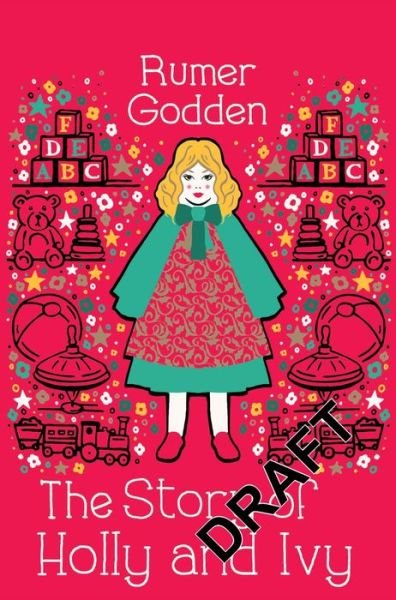 Cover for Rumer Godden · The Story of Holly and Ivy (Paperback Book) [Main Market Ed. edition] (2016)