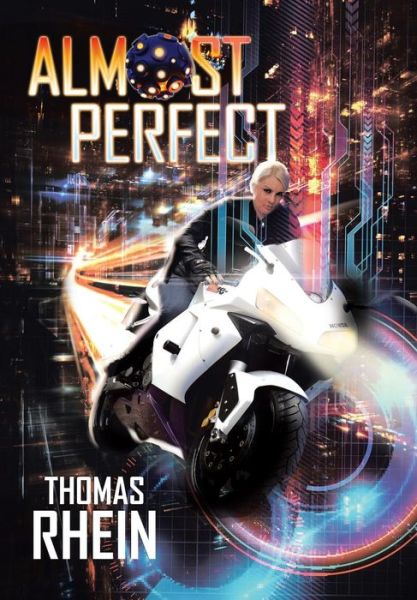 Cover for Thomas Rhein · Almost Perfect (Hardcover Book) (2015)