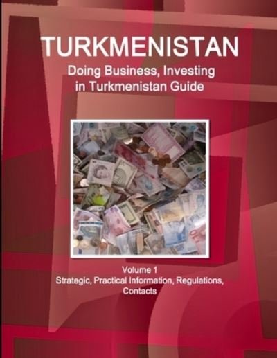 Cover for Www Ibpus Com · Turkmenistan (Paperback Book) (2019)