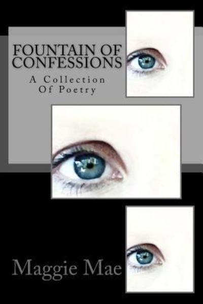 Cover for Maggie Mae · Fountain Of Confessions (Paperback Book) (2015)