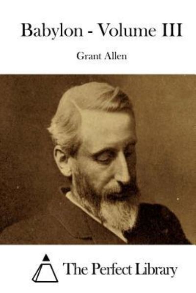 Cover for Grant Allen · Babylon - Volume III (Paperback Book) (2015)