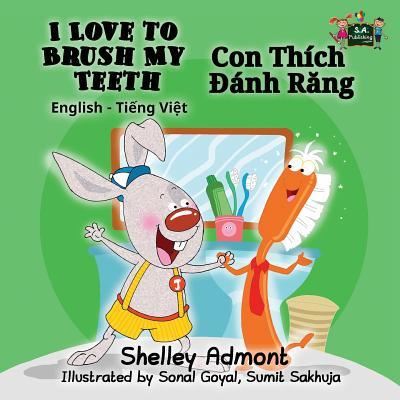 Cover for Shelley Admont · I Love to Brush My Teeth (Paperback Book) (2016)