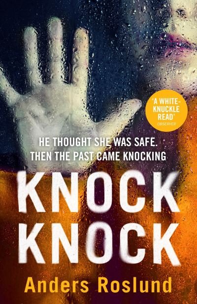 Cover for Anders Roslund · Knock Knock: A white-knuckle read (Paperback Bog) (2022)
