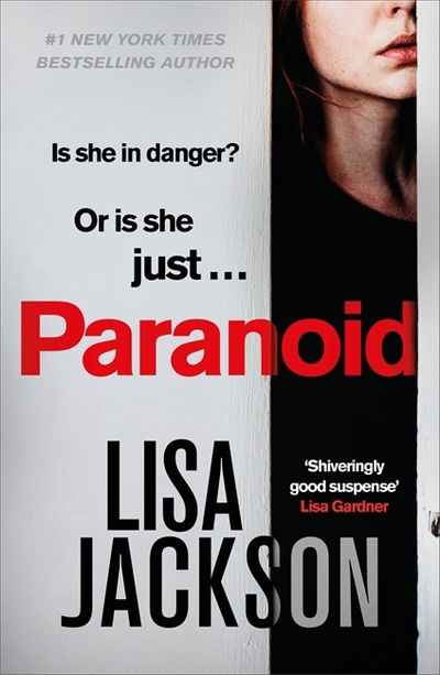 Cover for Lisa Jackson · Paranoid: The new gripping crime thriller from the bestselling author (Hardcover Book) (2019)