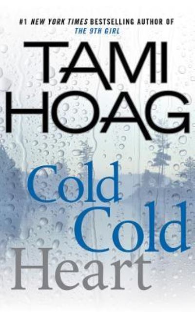 Cover for Tami Hoag · Cold Cold Heart (CD) (2016)