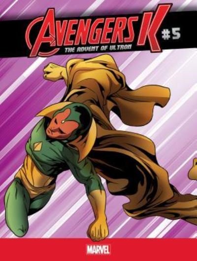 Cover for Jim Zub · Avengers K the Advent of Ultron 5 (Innbunden bok) (2017)