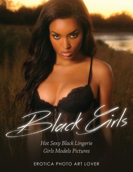 Cover for Erotica Photo Art Lover · Black Girls (Pocketbok) (2016)