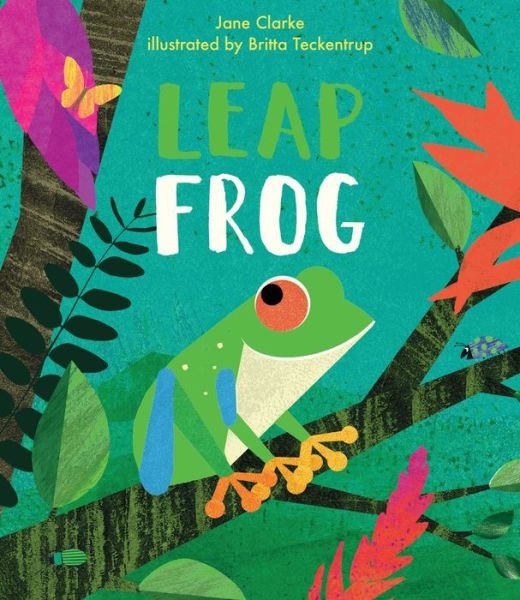 Cover for Jane Clarke · Leap Frog (Inbunden Bok) (2020)