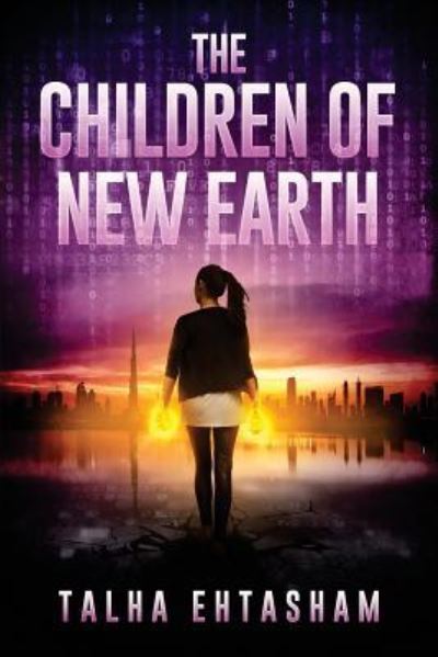 Cover for Talha Ehtasham · The Children of New Earth (Paperback Bog) (2016)