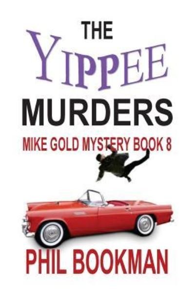 Cover for Phil Bookman · The Yippee Murders (Pocketbok) (2017)