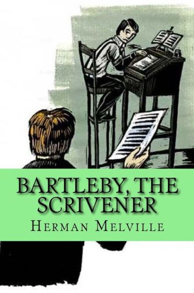 Cover for Herman Melville · Bartleby, the scrivener (Paperback Bog) [Special edition] (2017)