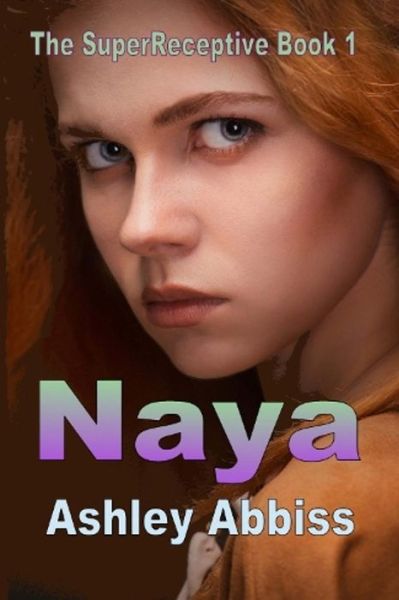 Cover for Ashley Abbiss · Naya (Paperback Book) (2017)