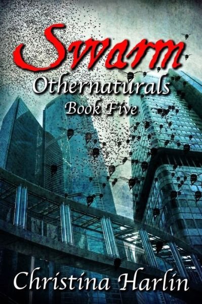 Cover for Christina Harlin · Othernaturals Book Five (Paperback Book) (2017)