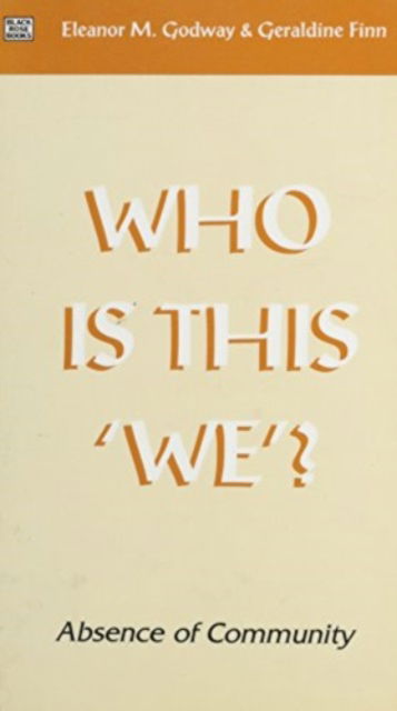 Who is This We?: Absence of Community (Hardcover Book) (2024)