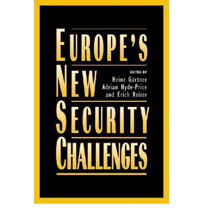 Cover for Heinz Gartner · Europe's New Security Challenges (Hardcover Book) [New Ed. edition] (2000)