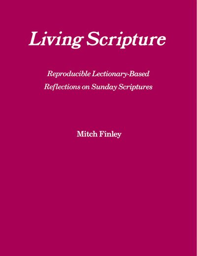 Cover for Mitch Finley · Living Scripture: Reproducible Lectionary-Based Reflections on Sunday Scriptures: Year B (Paperback Book) (1990)