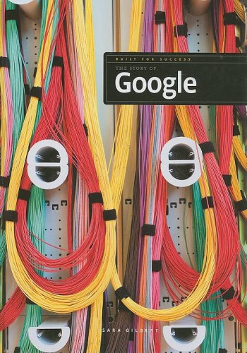 Cover for Sara Gilbert · The Story of Google (Built for Success) (Hardcover Book) (2008)