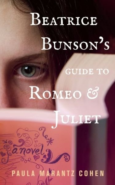 Cover for Paula Marantz Cohen · Beatrice Bunson's Guide to Romeo and Juliet (Pocketbok) (2016)