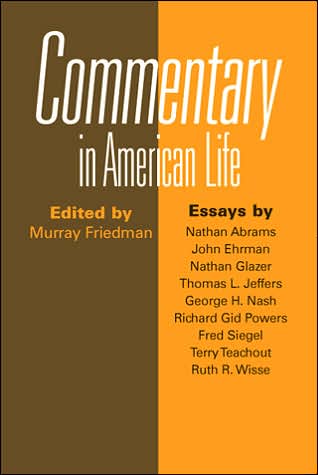 Cover for Murray Friedman · Commentary in American Life (Hardcover Book) (2005)