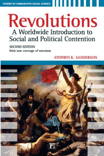 Cover for Stephen K. Sanderson · Revolutions: A Worldwide Introduction to Political and Social Change (Paperback Book) (2010)