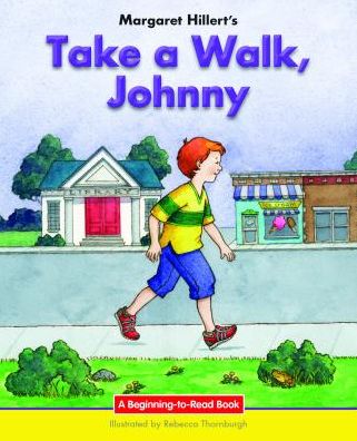 Cover for Margaret Hillert · Take a Walk, Johnny (Hardcover Book) (2016)