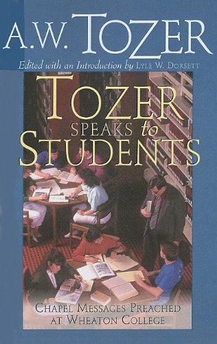 Cover for A. W. Tozer · Tozer Speaks to Students (Paperback Book) [New edition] (2010)