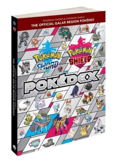 Pokemon Sword & Pokemon Shield: The Official Galar Region Pokedex - The Pokemon Company International - Books - Pokemon Company International - 9781604382051 - January 7, 2020