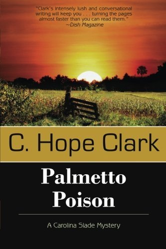 Cover for C. Hope Clark · Palmetto Poison (Paperback Book) (2014)