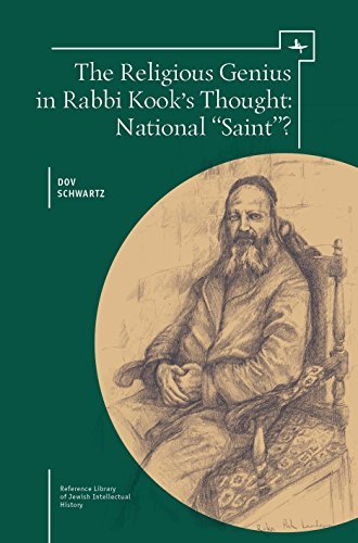 Cover for Dov Schwartz · The Religious Genius in Rabbi Kook's Thought: National &quot;Saint&quot;? - Reference Library of Jewish Intellectual History (Hardcover bog) (2014)