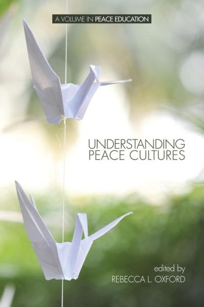 Cover for Rebecca L Oxford · Understanding Peace Cultures (Paperback Book) (2014)