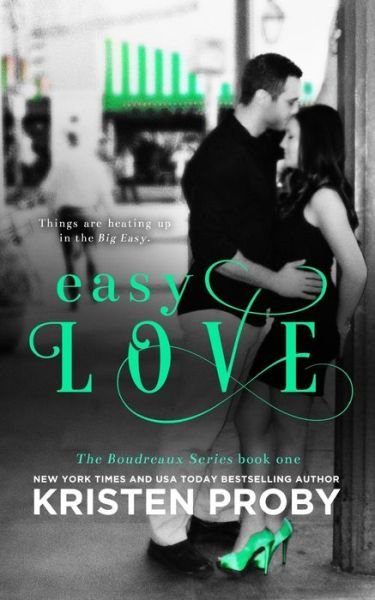 Cover for Kristen Proby · Easy Love (Paperback Book) (2015)