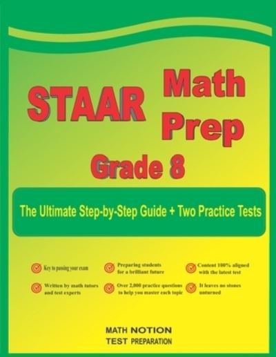 STAAR Math Prep Grade 8 - Michael Smith - Libros - MATH NOTION - 9781636202051 - 15 de septiembre de 2021