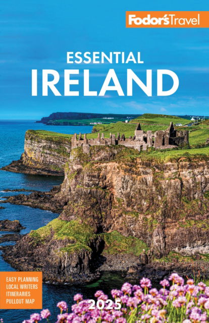 Cover for Fodor's Travel Guides · Fodor's Essential Ireland 2025 (Taschenbuch) (2024)