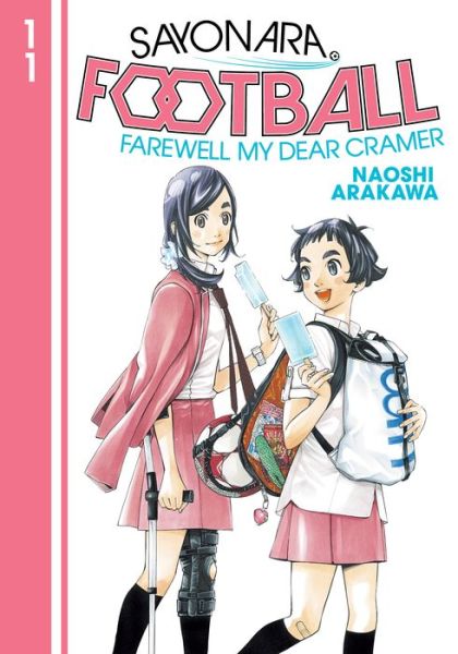 Cover for Naoshi Arakawa · Sayonara, Football 11 - Sayonara, Football (Paperback Book) (2022)