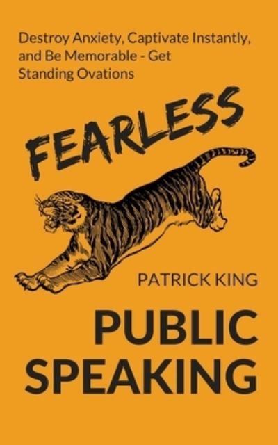 Cover for Patrick King · Fearless Public Speaking (Paperback Book) (2019)