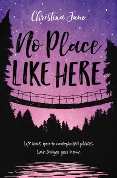 No Place Like Here - Christina June - Books - Turtleback - 9781663635051 - 2019