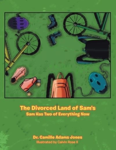 Cover for Dr Camille Adams Jones · The Divorced Land of Sam's (Paperback Book) (2021)