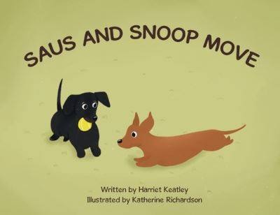 Cover for Harriet Keatley · Saus and Snoop Move (Book) (2022)